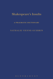 E-book, Shakespeare's Insults : A Pragmatic Dictionary, The Arden Shakespeare