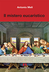 eBook, Il mistero eucaristico, Meli, Antonio, Armando