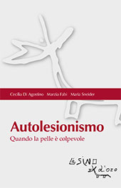 E-book, Autolesionismo : quando la pelle è colpevole, Di Agostino, Cecilia, L'asino d'oro
