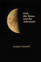 E-book, God, the Moon and the Astronaut, ATF Press