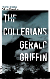 E-book, The Collegians : Crime Classics, Atlantic Books