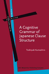 E-book, A Cognitive Grammar of Japanese Clause Structure, John Benjamins Publishing Company