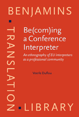 E-book, Be(com)ing a Conference Interpreter, Duflou, Veerle, John Benjamins Publishing Company