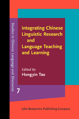 eBook, Integrating Chinese Linguistic Research and Language Teaching and Learning, John Benjamins Publishing Company
