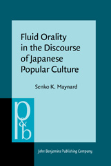 E-book, Fluid Orality in the Discourse of Japanese Popular Culture, John Benjamins Publishing Company