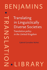 E-book, Translating in Linguistically Diverse Societies, González Núñez, Gabriel, John Benjamins Publishing Company