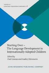 E-book, Starting Over : The Language Development in Internationally-Adopted Children, John Benjamins Publishing Company