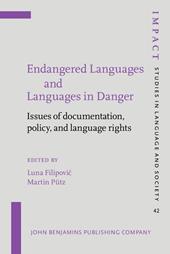 E-book, Endangered Languages and Languages in Danger : Issues of documentation, policy, and language rights, John Benjamins Publishing Company