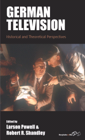 m, German Television : Historical and Theoretical Perspectives, Berghahn Books