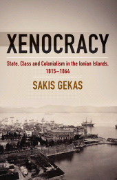 E-book, Xenocracy : State, Class, and Colonialism in the Ionian Islands, 1815-1864, Berghahn Books