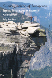 E-book, Choreographies of Landscape : Signs of Performance in Yosemite National Park, Berghahn Books