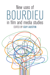 E-book, New Uses of Bourdieu in Film and Media Studies, Berghahn Books