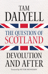 E-book, The Question of Scotland : Devolution and After, Birlinn