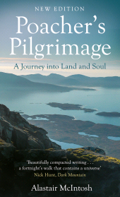 E-book, Poacher's Pilgrimage : A Journey into Land and Soul, Birlinn