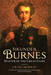 E-book, Sikunder Burnes : Master of the Great Game, Birlinn