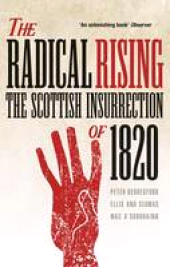 E-book, The Radical Rising : The Scottish Insurrection of 1820, Birlinn