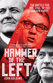 eBook, Hammer of the Left : The Battle For the Soul of the Labour Party, Biteback Publishing