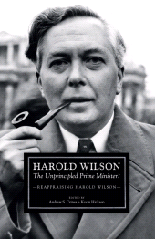 eBook, Harold Wilson : The Unprincipled Prime Minister?: A Reappraisal of Harold Wilson, Biteback Publishing