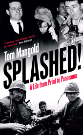 E-book, Splashed! : A Life from Print to Panorama, Biteback Publishing