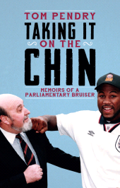 E-book, Taking It On the Chin : Memoirs of a Parliamentary Bruiser, Biteback Publishing