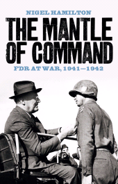 eBook, The Mantle of Command : FDR at War, 1941-1942, Biteback Publishing