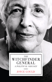 eBook, The Witchfinder General : A Political Odyssey, Biteback Publishing