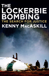 eBook, The Lockerbie Bombing : The Search for Justice, Biteback Publishing