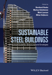 E-book, Sustainable Steel Buildings : A Practical Guide for Structures and Envelopes, Blackwell