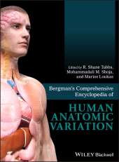 eBook, Bergman's Comprehensive Encyclopedia of Human Anatomic Variation, Blackwell