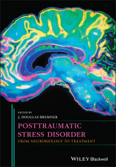 E-book, Posttraumatic Stress Disorder : From Neurobiology to Treatment, Blackwell