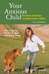 E-book, Your Anxious Child : How Parents and Teachers Can Relieve Anxiety in Children, Blackwell