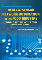 E-book, RFID and Sensor Network Automation in the Food Industry : Ensuring Quality and Safety through Supply Chain Visibility, Blackwell