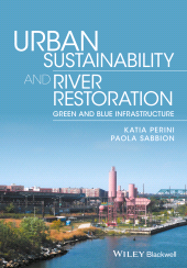 E-book, Urban Sustainability and River Restoration : Green and Blue Infrastructure, Blackwell