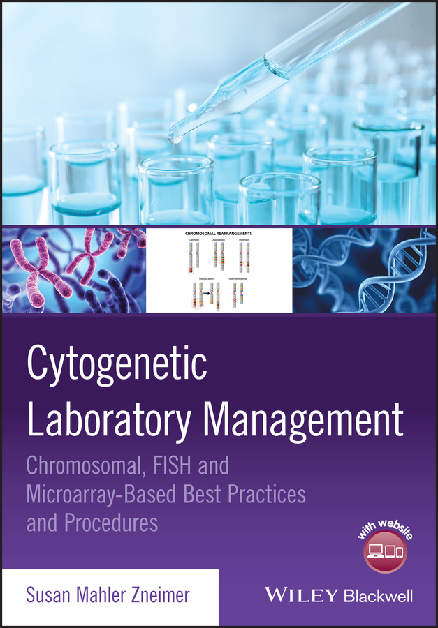 E-book, Cytogenetic Laboratory Management : Chromosomal, FISH and Microarray-Based Best Practices and Procedures, Blackwell
