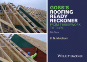 eBook, Goss's Roofing Ready Reckoner : From Timberwork to Tiles, Blackwell