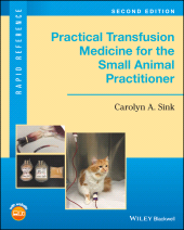 eBook, Practical Transfusion Medicine for the Small Animal Practitioner, Blackwell