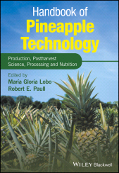 E-book, Handbook of Pineapple Technology : Production, Postharvest Science, Processing and Nutrition, Blackwell
