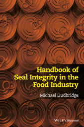 E-book, Handbook of Seal Integrity in the Food Industry, Blackwell