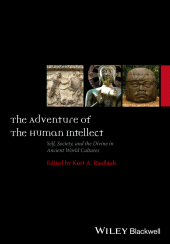 eBook, The Adventure of the Human Intellect : Self, Society, and the Divine in Ancient World Cultures, Blackwell