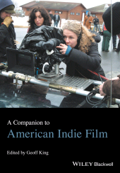 eBook, A Companion to American Indie Film, Blackwell