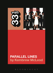 E-book, Blondie's Parallel Lines, McLeod, Kembrew, Bloomsbury Publishing