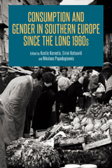 E-book, Consumption and Gender in Southern Europe since the Long 1960s, Bloomsbury Publishing