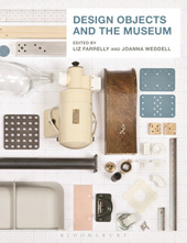 E-book, Design Objects and the Museum, Bloomsbury Publishing