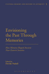 eBook, Envisioning the Past Through Memories, Bloomsbury Publishing
