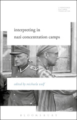E-book, Interpreting in Nazi Concentration Camps, Bloomsbury Publishing
