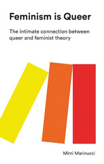 E-book, Feminism is Queer, Marinucci, Mimi, Bloomsbury Publishing