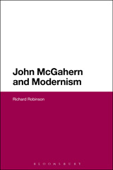 E-book, John McGahern and Modernism, Bloomsbury Publishing