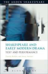E-book, Shakespeare and Early Modern Drama, Bickley, Pamela, Bloomsbury Publishing