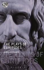 eBook, The Plays of Euripides, Morwood, James, Bloomsbury Publishing