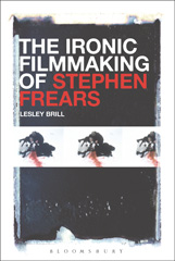 E-book, The Ironic Filmmaking of Stephen Frears, Brill, Lesley, Bloomsbury Publishing